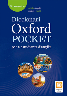 DICCIONARIO OXFORD POCKET CATAL� PER A ESTUDIANTS D'ANGLES. CATAL�-ANGL�S/ANGL�S