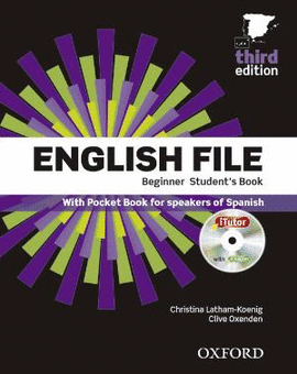ENGLISH FILE 3RD EDITION BEGINNER PACK STUDENT'S BOOK, ITUTOR Y LIBRO FOTOCOPIAB