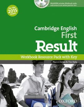 FIRST CERTIFICATE IN ENGLISH RESULT WORKBOOK WITH ANSWER KEY+CD-R PACK EXAM 2015