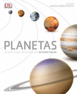 PLANETAS.(LA GUIA VISUAL DEL SISTEMA SOLAR)