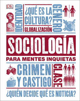 SOCIOLOGA PARA MENTES INQUIETAS