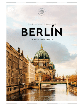 BERLIN LA GUIA HEDONISTA (PEQUEOS ATLAS HEDONISTAS)