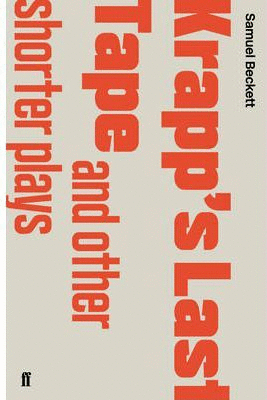 KRAPP'S LAST TAPE & SHORTER PLAYS