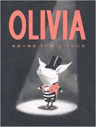 OLIVIA SAVES THE CIRCUS