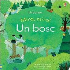 MIRA, MIRA! UN BOSC