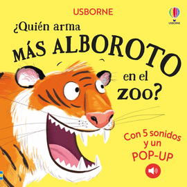 QUIEN ARMA MAS ALBOROTO EN EL ZOO?