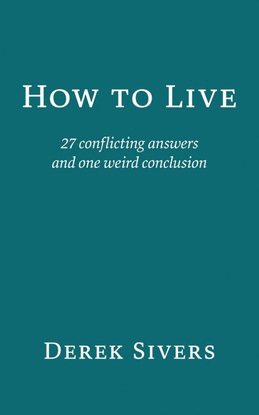 HOW TO LIVE
