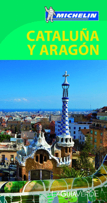LA GU�A VERDE CATALU�A Y ARAG�N MICHELIN