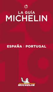 LA GUÍA ROJA MICHELIN ESPAÑA & PORTUGAL 2019