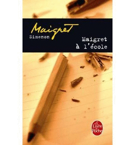MAIGRET � L'�COLE