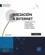 INICIACION A INTERNET 2� EDICION NAVEGUE POR INTERNET EFECT