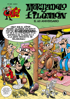 OLE MORTADELO 209. 60 ANIVERSARIO, EL