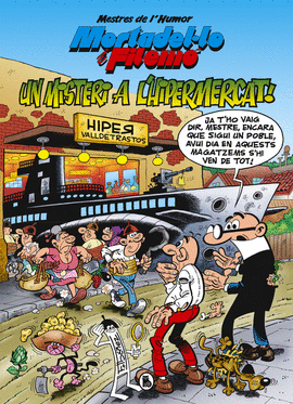 MORTADEL�LO I FILEM�. MISTERI A L'HIPERMERCAT (MESTRES DE L'HUMOR