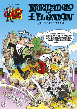 �FELICES FIESTAAAS! (OL�! MORTADELO 214)