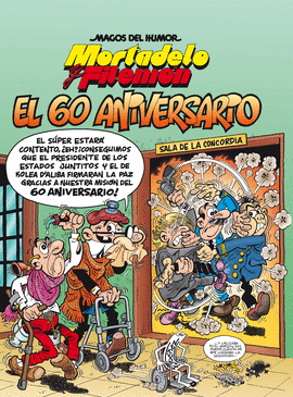 MORTADELO Y FILEM�N. EL 60 ANIVERSARIO