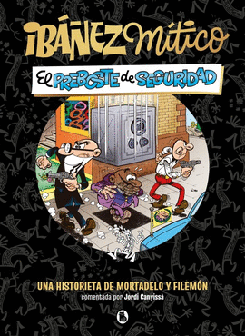 IBA�EZ MITICO 2 EL PREBOSTE DE SEGURIDAD