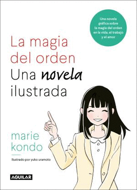 LA MGIA DEL ORDEN:LA NOVELA ILUSTRADA