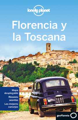 FLORENCIA Y TOSCANA LONELY PLANET