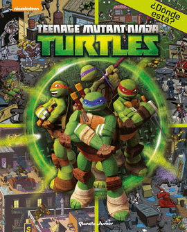 LAS TORTUGAS NINJA. �D�NDE EST�?