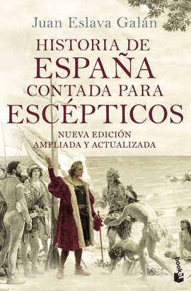 HISTORIA DE ESPA�A CONTADA PARA ESCEPTICOS