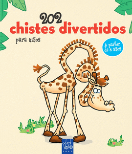 202 CHISTES DIVERTIDOS PARA NIOS