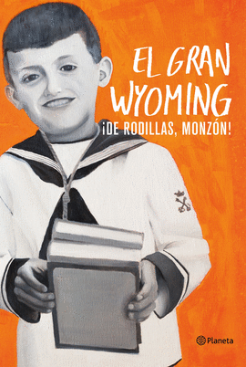 DE RODILLAS, MONZ�N!