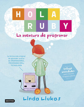 HOLA RUBY. LA AVENTURA DE PROGRAMAR