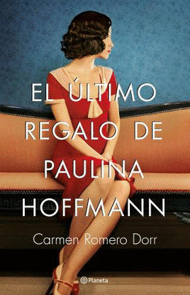 EL �LTIMO REGALO DE PAULINA HOFFMANN
