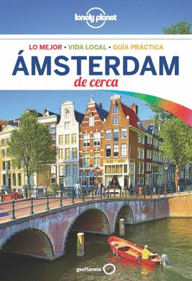 MSTERDAM DE CERCA 2018 LONELY PLANET