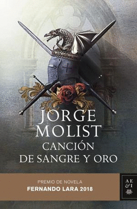 CANCI�N DE SANGRE Y ORO (PREMIO FERNANDO LARA 2018