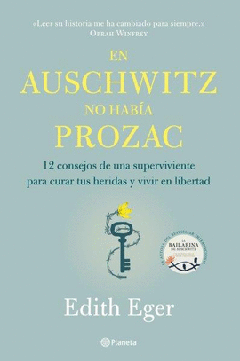 EN AUSCHWITZ NO HABA PROZAC