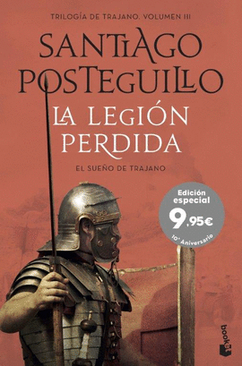 LA LEGIN PERDIDA - TRILOGIA DE TRAJANO III