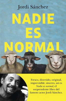 NADIE ES NORMAL