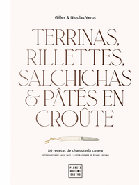 TERRINAS, RILLETTES, SALCHICHAS & PATES CROUTES