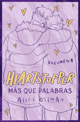 HEARTSTOPPER 4. MS QUE PALABRAS. EDICIN ESPECIAL