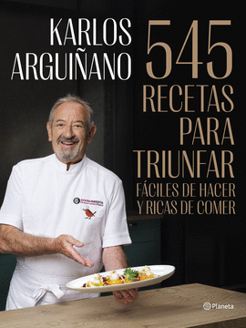 545 RECETAS PARA TRIUNFAR   (PLANETA COCINA)