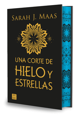 UNA CORTE DE HIELO Y ESTRELLAS. EDICIN ESPECIAL
