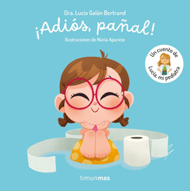 �ADI�S, PA�AL!  UN CUENTO DE LUC�A, MI PEDIATRA