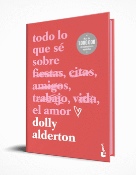 TODO LO QUE SE SOBRE EL AMOR. EDICION ESPECIAL CON CANTOS TINTADOS
