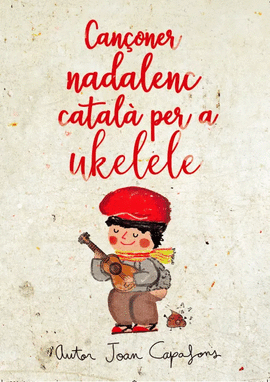 CANONER NADALENC TRADICIONAL POPULAR CATAL PER A UKULELE