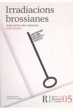 IRRADIACIONS BROSSIANES