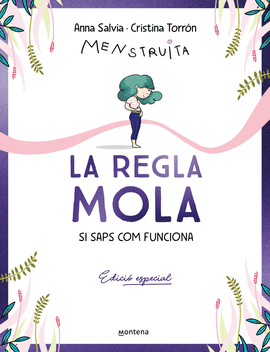 LA REGLA MOLA (SI SAPS COM FUNCIONA) (EDICI ESPECIAL AMB CONTINGUT EXCLUSIU)