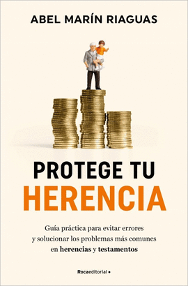 PROTEGE TU HERENCIA