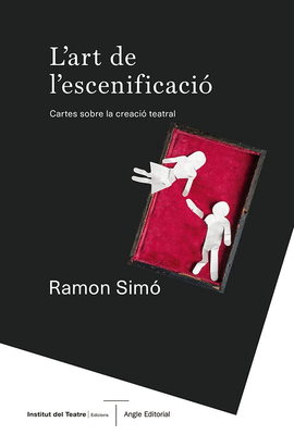 L'ART DE L'ESCENIFICACIO