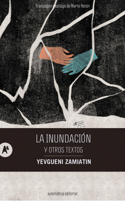 LA INUNDACI�N Y OTROS TEXTOS