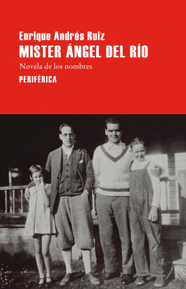 MISTER �NGEL DEL R�O