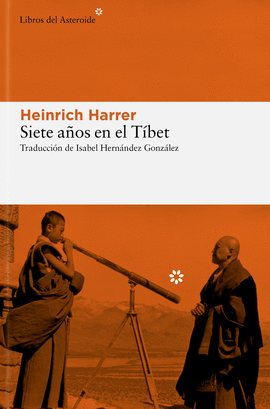 SIETE AOS EN EL TIBET