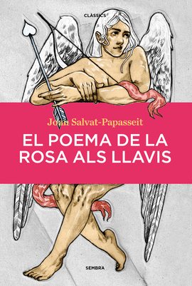 POEMA DE LA ROSA ALS LLAVIS