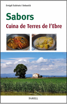 SABORS. CUINA DE TERRES DE L'EBRE