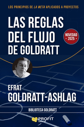 LAS REGLAS DEL FLUJO DE GOLDRATT